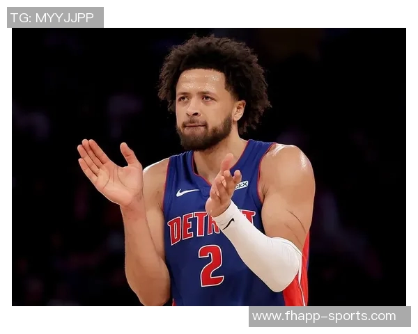 基德赞扬活塞队训练刻苦康宁汉姆被视为全球顶尖球员之一